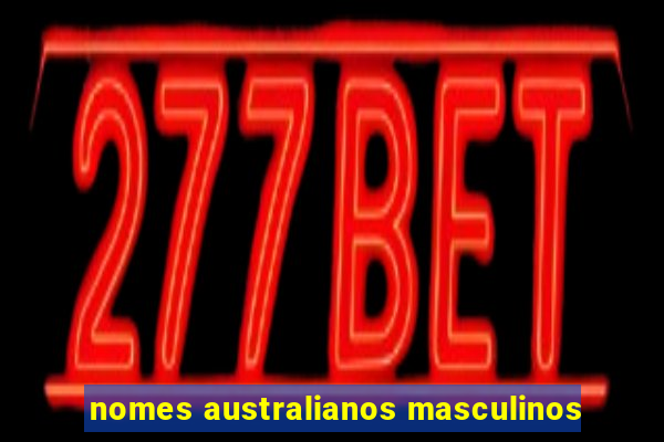 nomes australianos masculinos